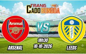 Soi kèo nhà cái Arsenal vs Leeds 18h30 - 10/10/2026