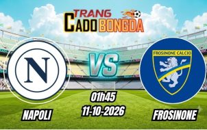 Soi kèo nhà cái Napoli vs Frosinone 01h45 - 11/10/2026