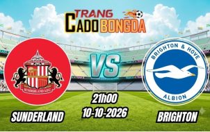 Soi kèo nhà cái Sunderland vs Brighton 21h00 - 10/10/2026